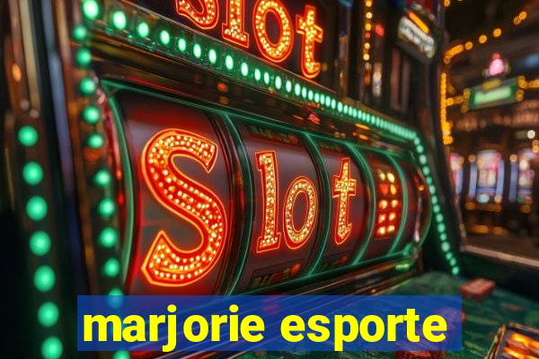 marjorie esporte